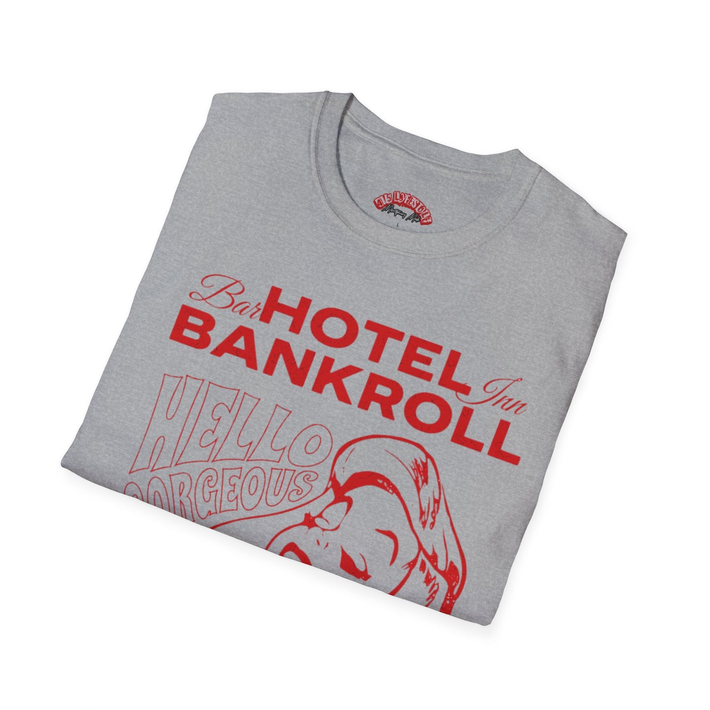 Hotel Bankroll Unisex Softstyle T-Shirt