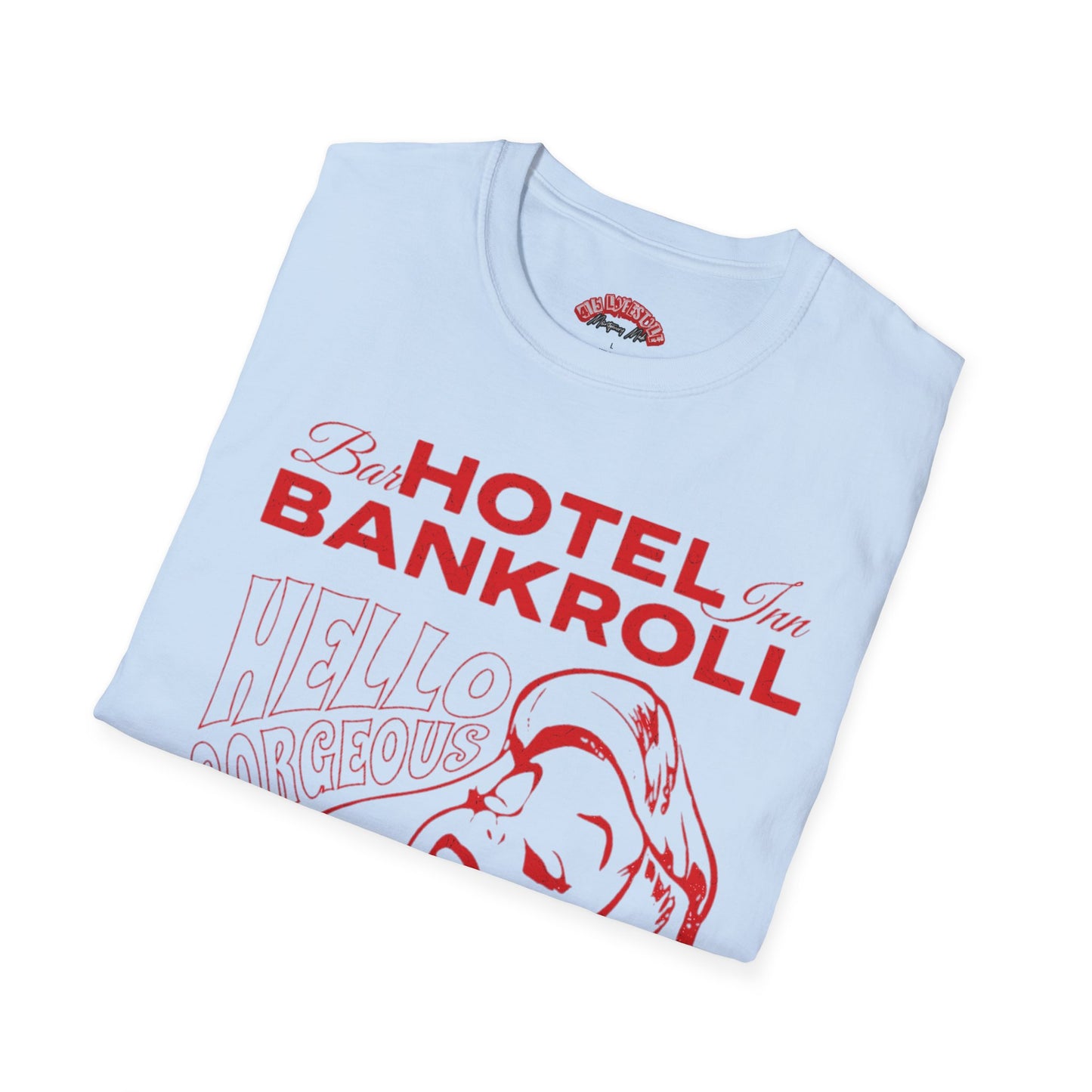 Hotel Bankroll Unisex Softstyle T-Shirt