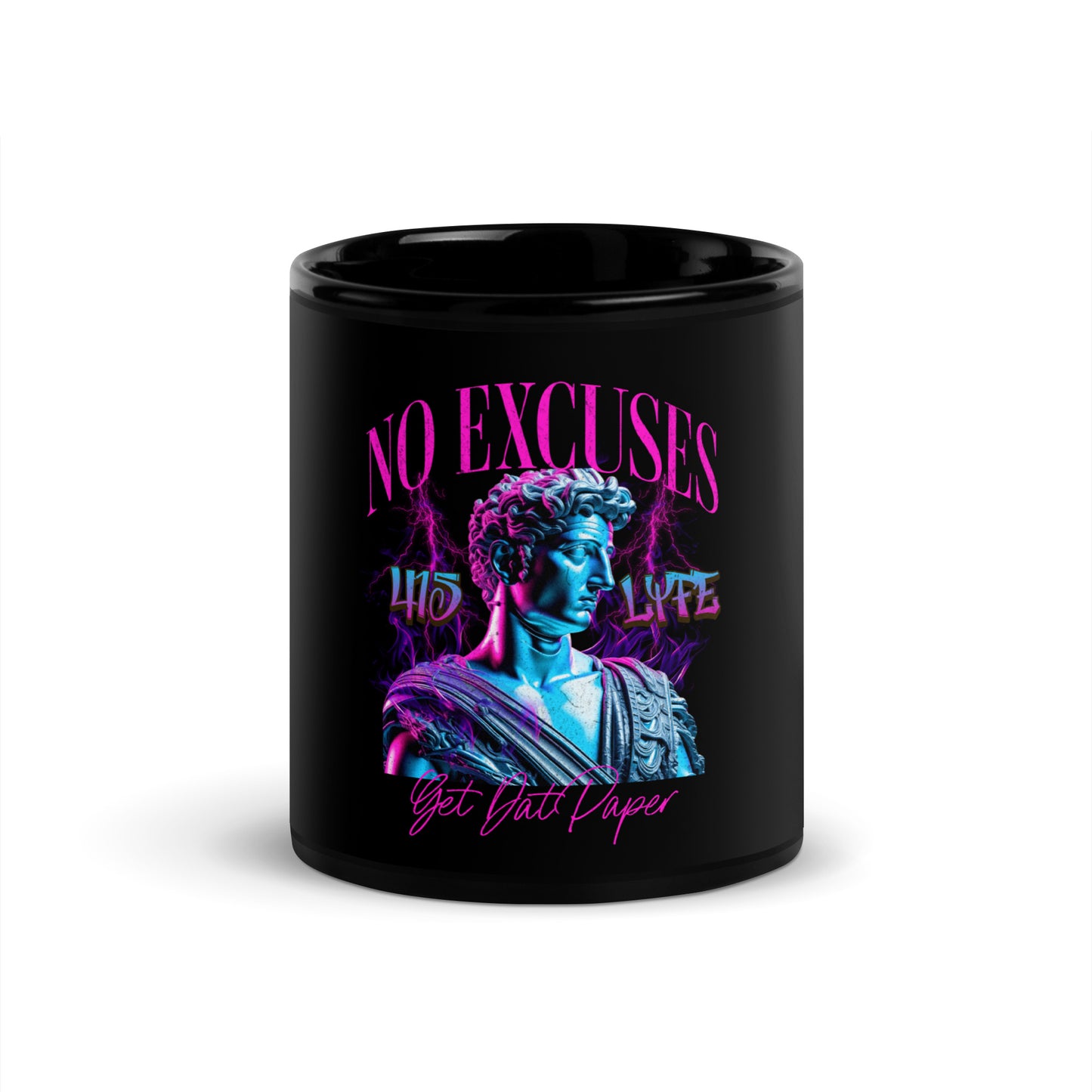 No Excuses Black Glossy Mug