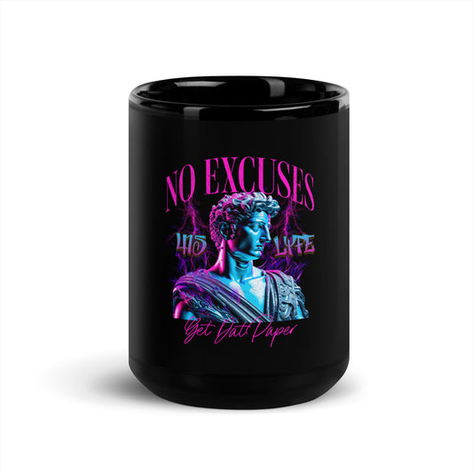 No Excuses Black Glossy Mug