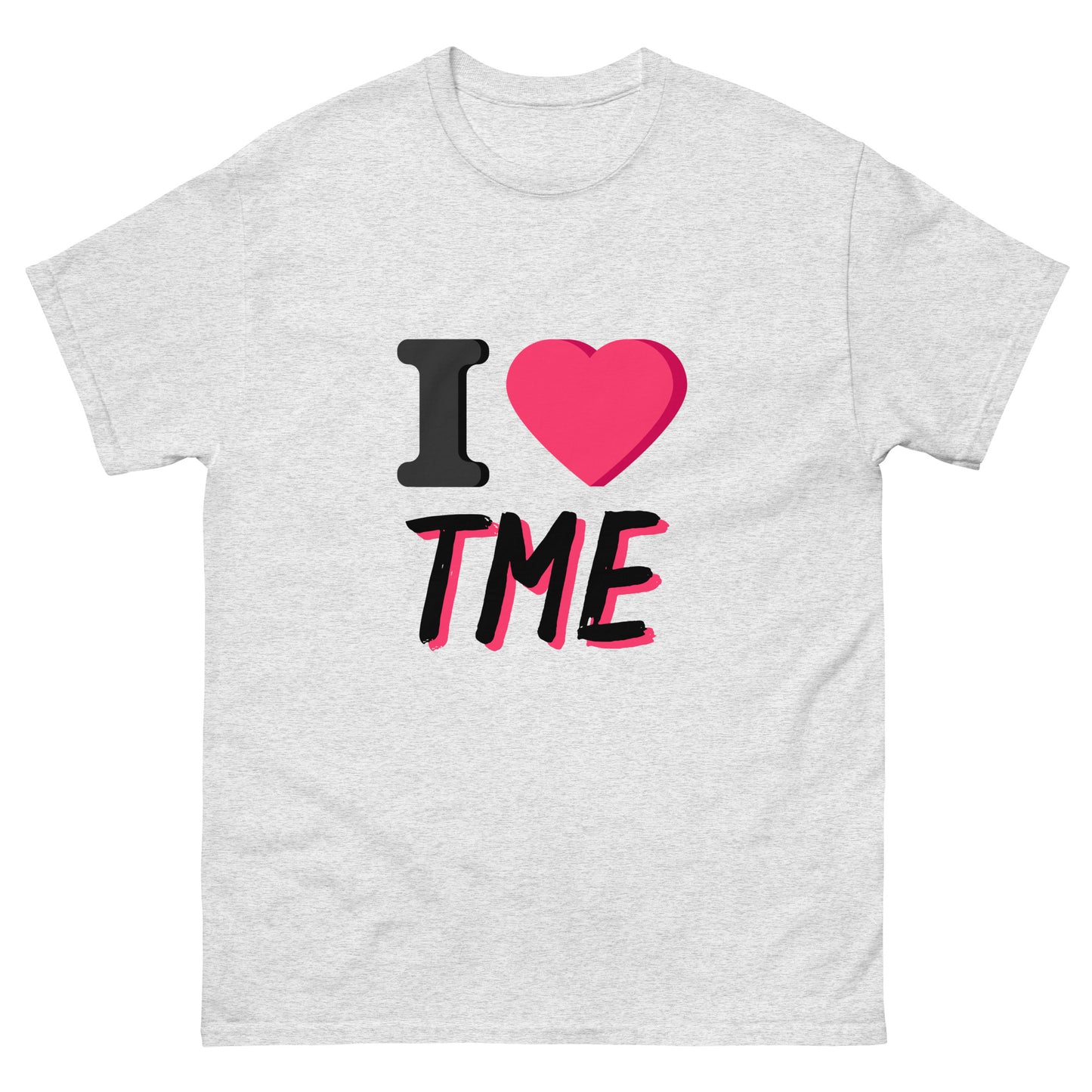 I LOVE TME Unisex classic tee