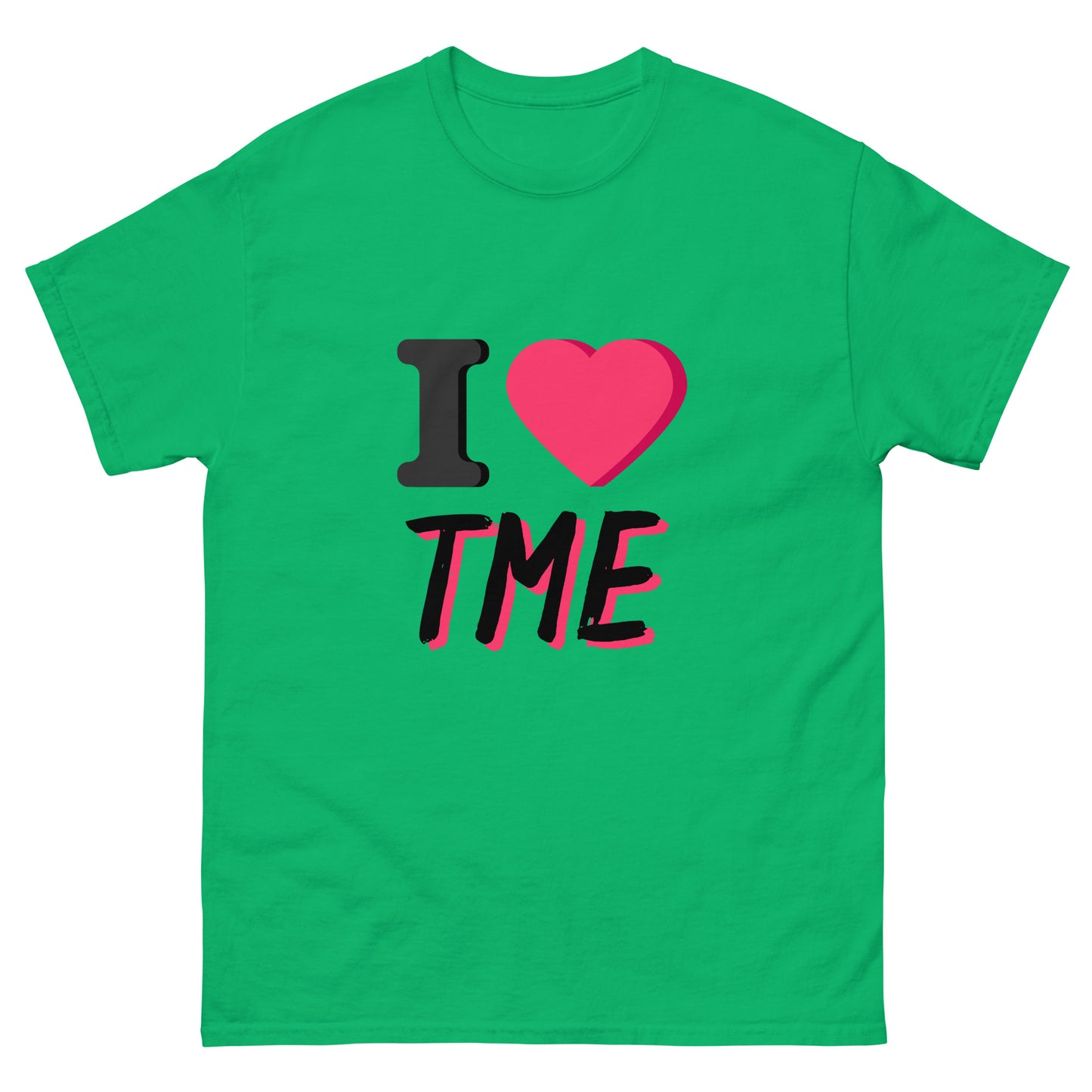 I LOVE TME Unisex classic tee