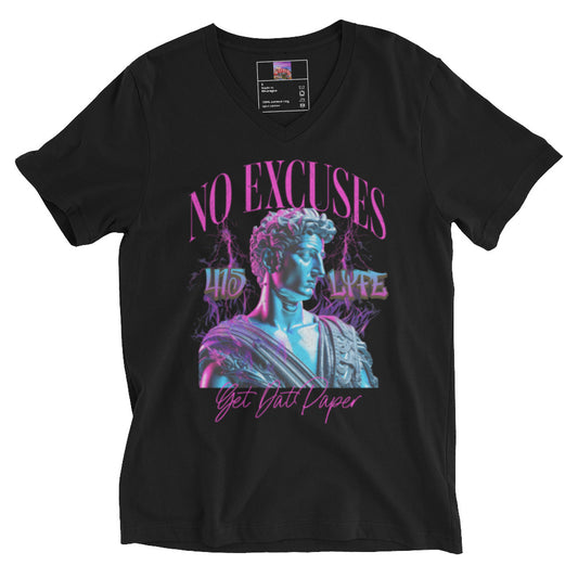 No Excuses Unisex Short Sleeve V-Neck T-Shirt